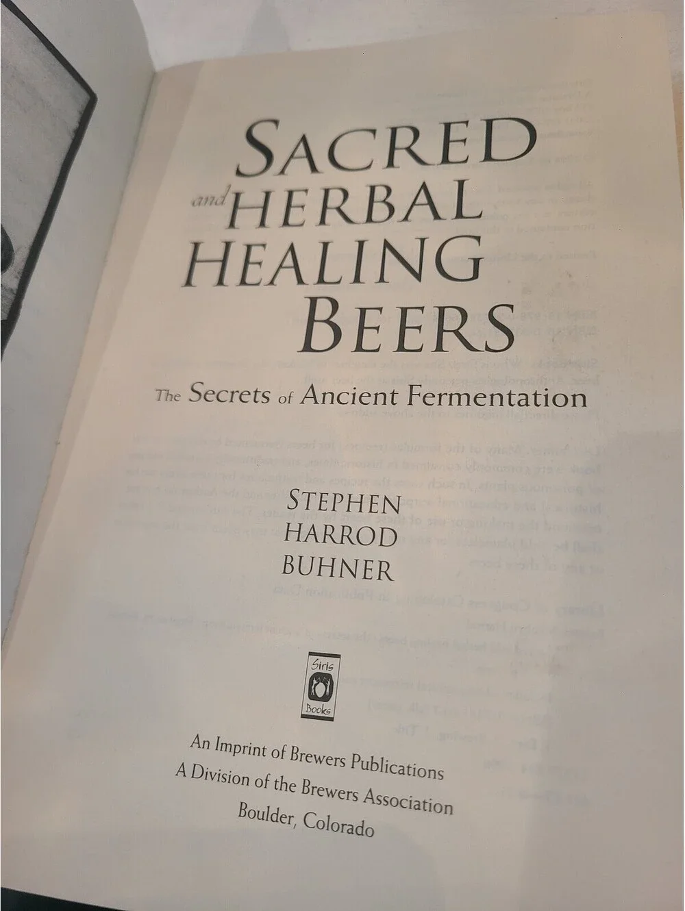 Sacred & Herbal Healing Beers Secrets of Ancient Fermentation Paperback Book